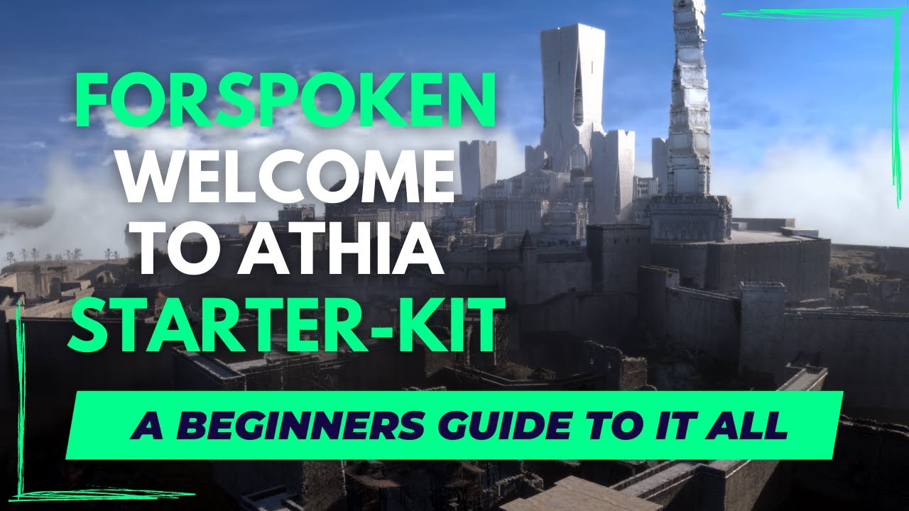 Welcome To Athia Starter-Kit!!!! - An Early Game Forspoken Guide to Upgrades, Combat, and More!!