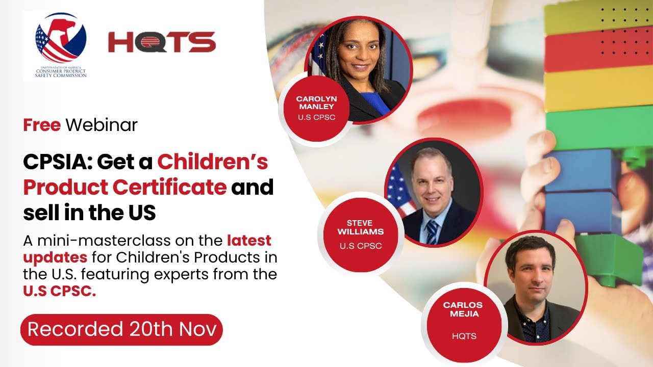 Webinar: CPSIA: Get a Children’s Product Certificate and sell in the US