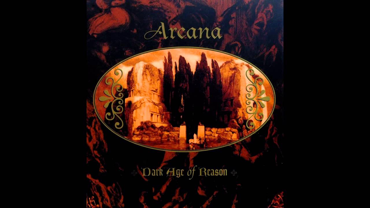 Arcana - Dark Age of Reason (full album)