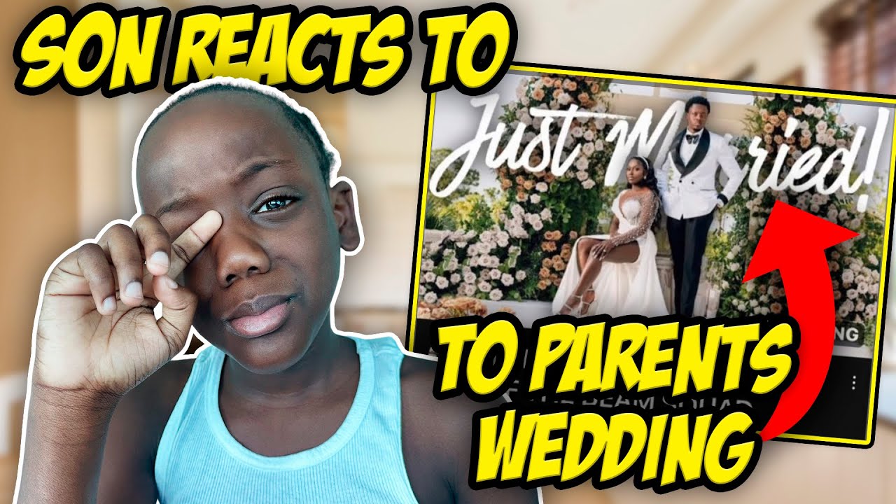OUR SON SUPER SIAH REACTS TO OUR WEDDING VIDEO