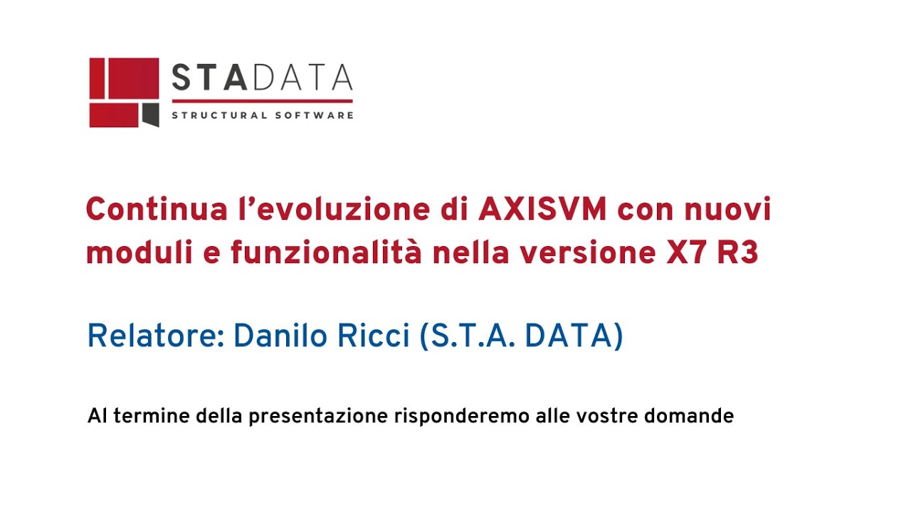 Continua l’evoluzione di AXISVM con nuovi moduli e funzionalità nella versione X7 R3
