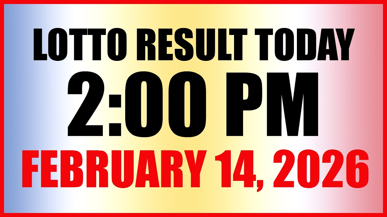 Lotto Result Today 2pm Draw February 14, 2026 Swertres Ez2 PCSO