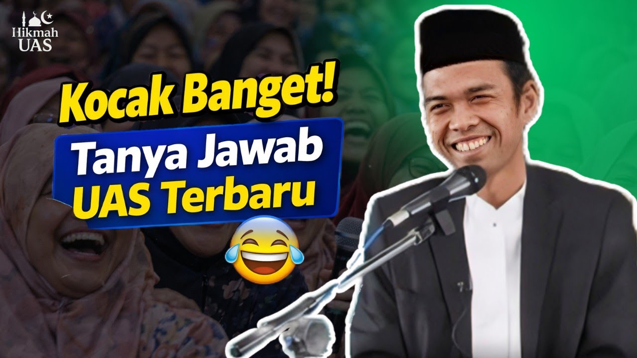 Kocak Banget! Tanya Jawab UAS Terbaru | Jawabannya bikin Jamaah ngakak