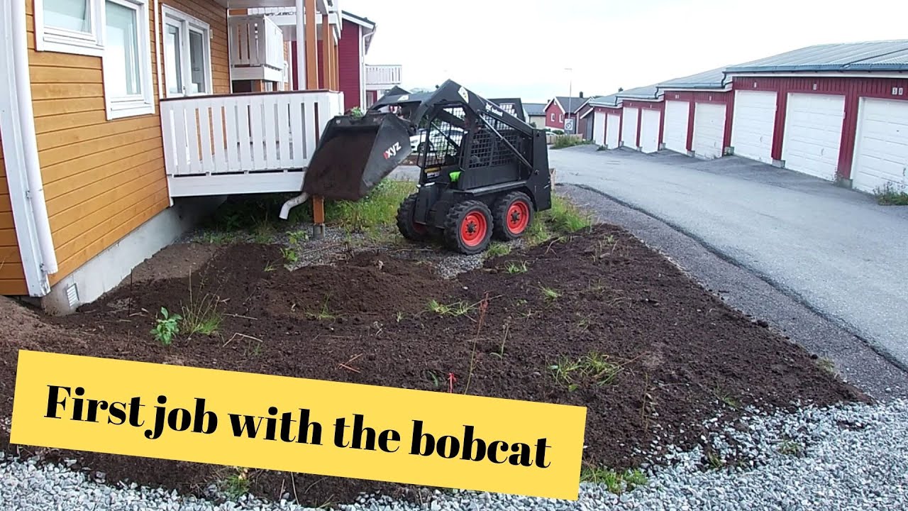 First job with the bobcat and learning to use the skid steer
