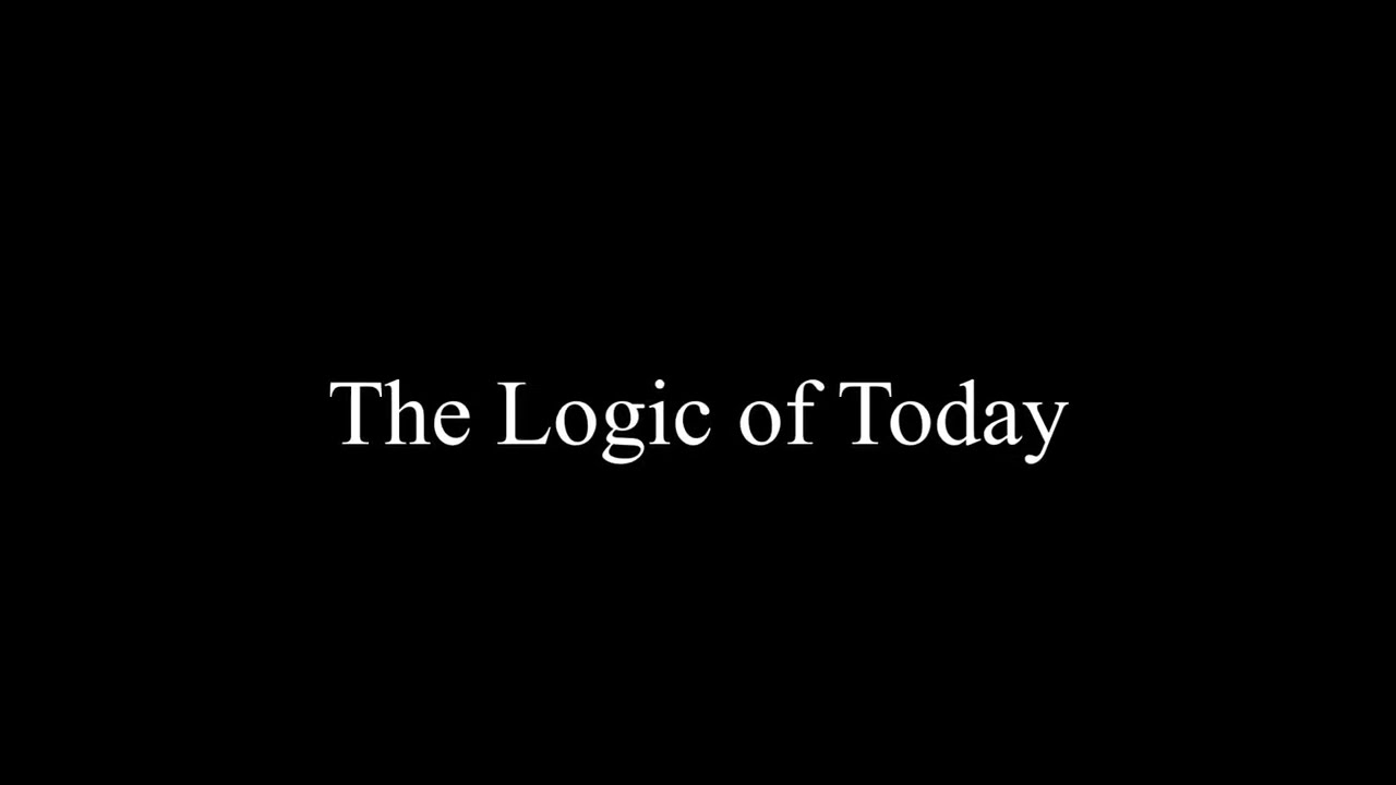The Logic of Today I Arthur Desmond