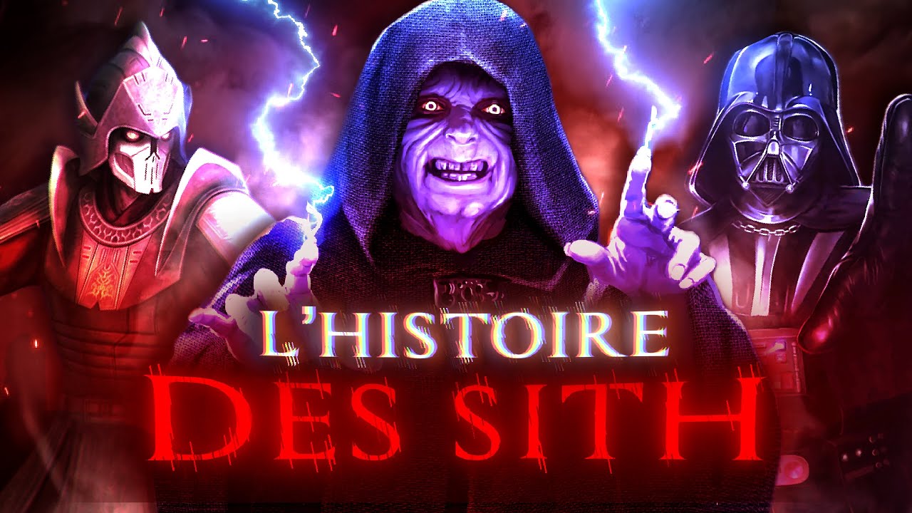 L’Histoire des Sith au fil des Âges ! | ft. @ljdd5464 - Star Wars