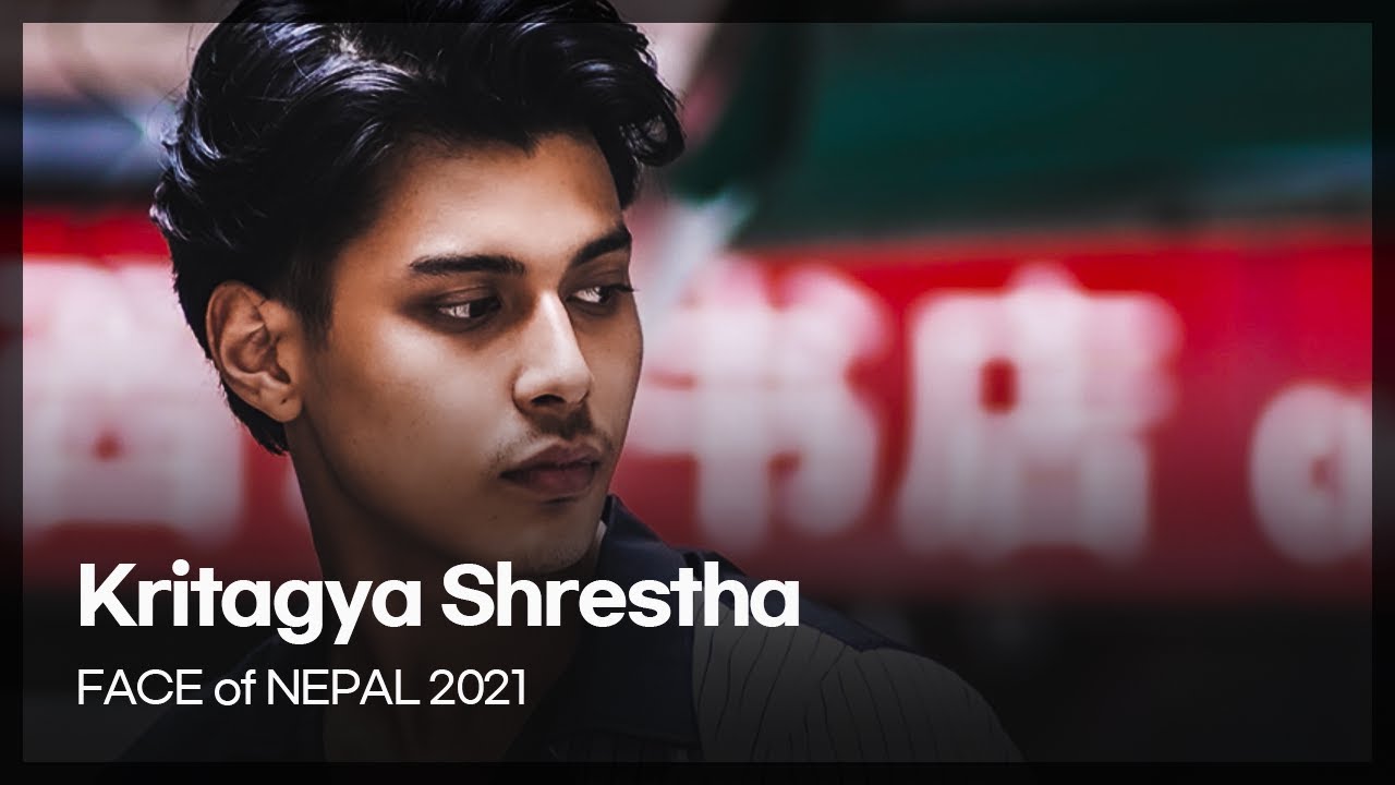Kritagya Shrestha - FACE of NEPAL 2021