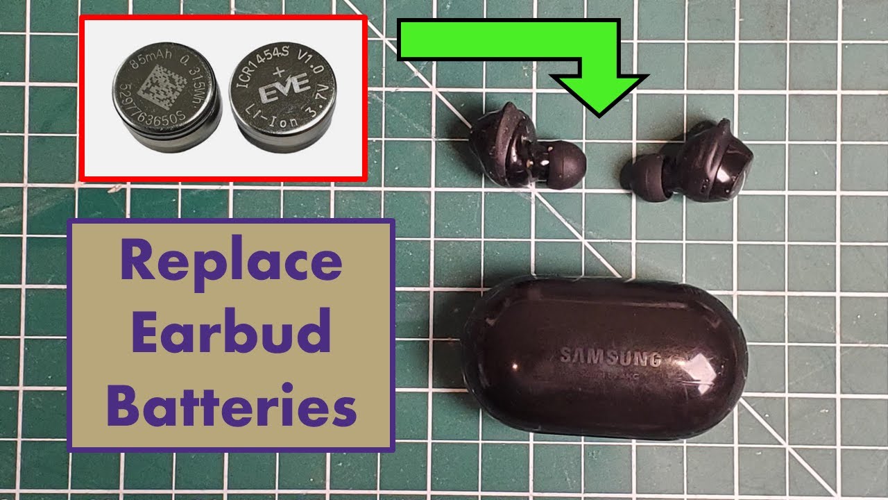 Replace Earbud Batteries