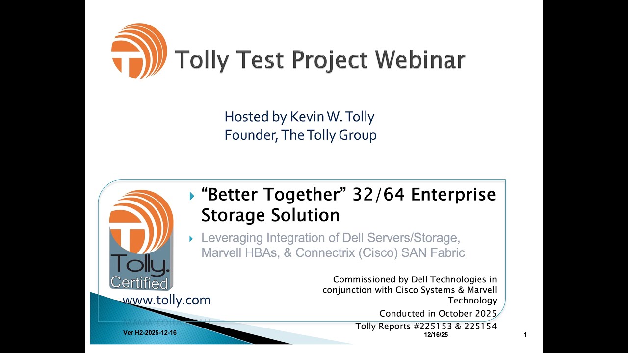 Better Together: 32/64G SAN Performance Proven | Dell-Marvell-Cisco Testing by Tolly Group