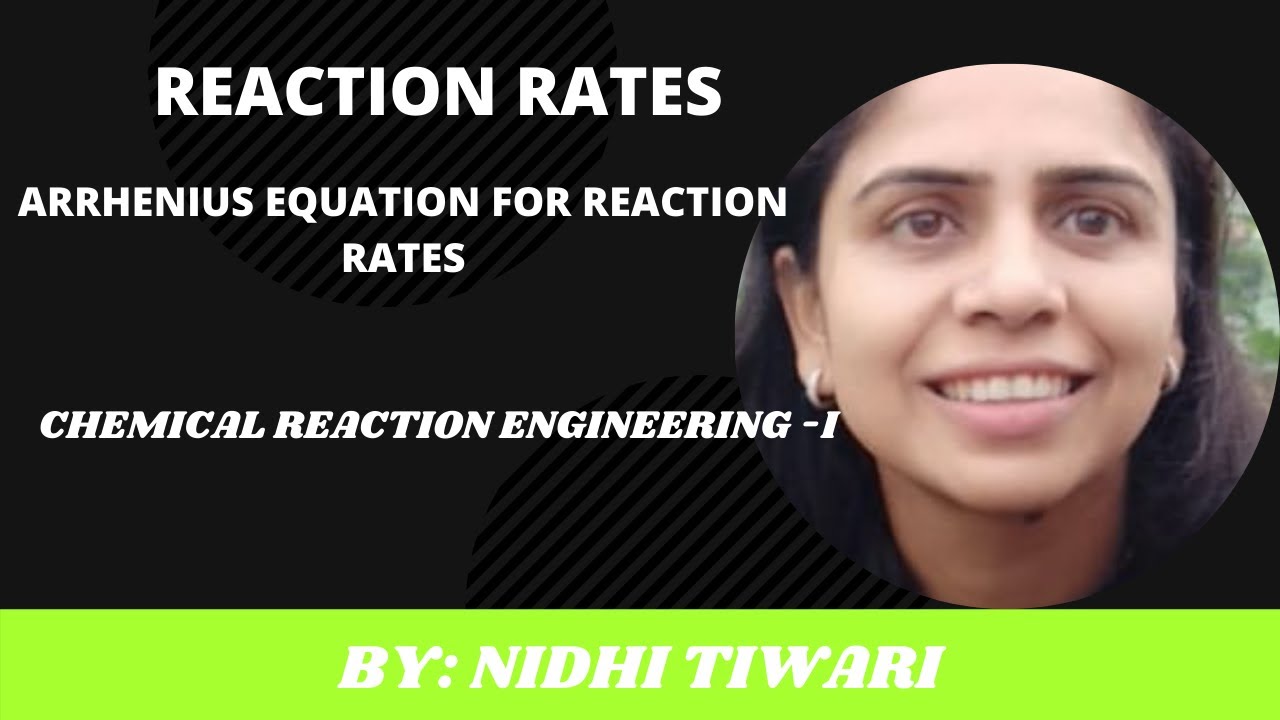 ARRHENIUS EQUATION FOR REACTION RATES