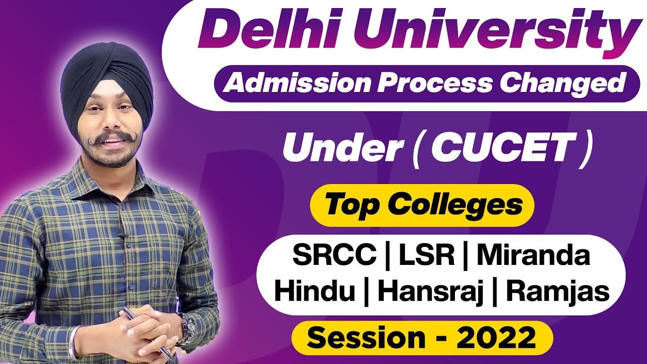 DU Admission 2022 | Process Changed Under CUCET 2022 | Delhi University | Latest Update