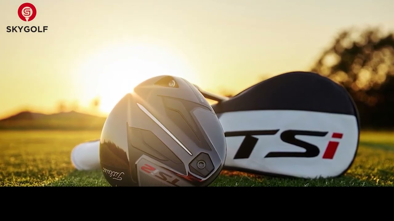 TITLEIST TSI2 Th&ocirc;ng Tin v&agrave; Thiết Kế Tổng Quan | SKYGOLF