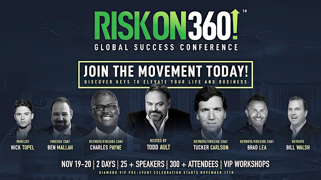Interview With Business Titan Todd Ault - Risk On 360! Global Success Conference - GBN Media