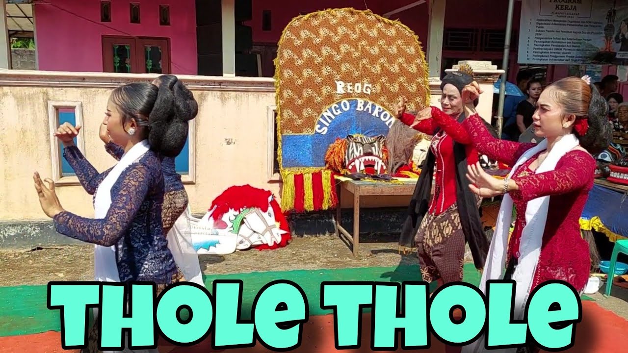 THOLE THOLE ☆ TARI LENGGERAN EBEG SAPTO LARAS
