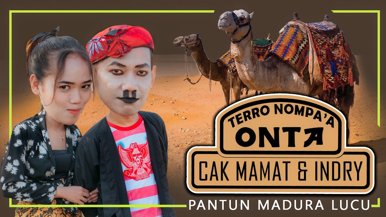 TERRO NOMPA'A ONTA - CAK MAMAD & INDRY ANNISA | COVER LAGU | PANTUN MADURA LUCU