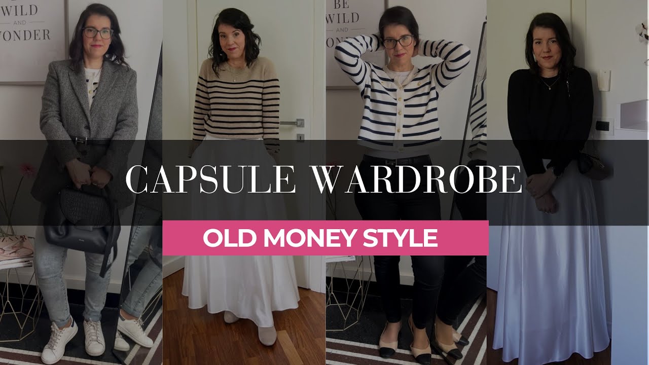 Capsule Wardrobe Old Money Style