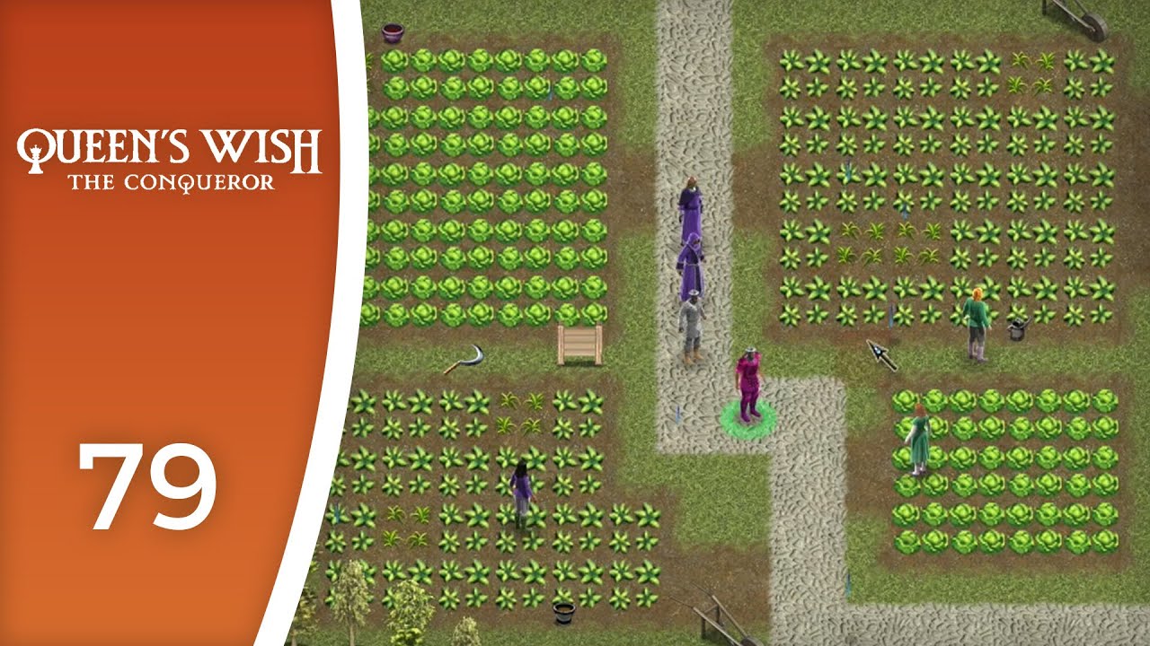It's just farmlands, right? - Let's Play Queen's Wish: The Conqueror #79