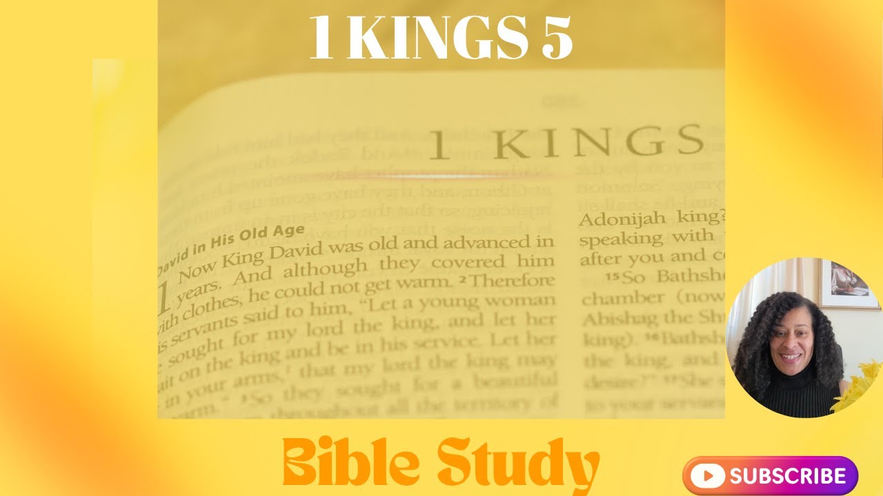1 Kings 5 - Bible Study