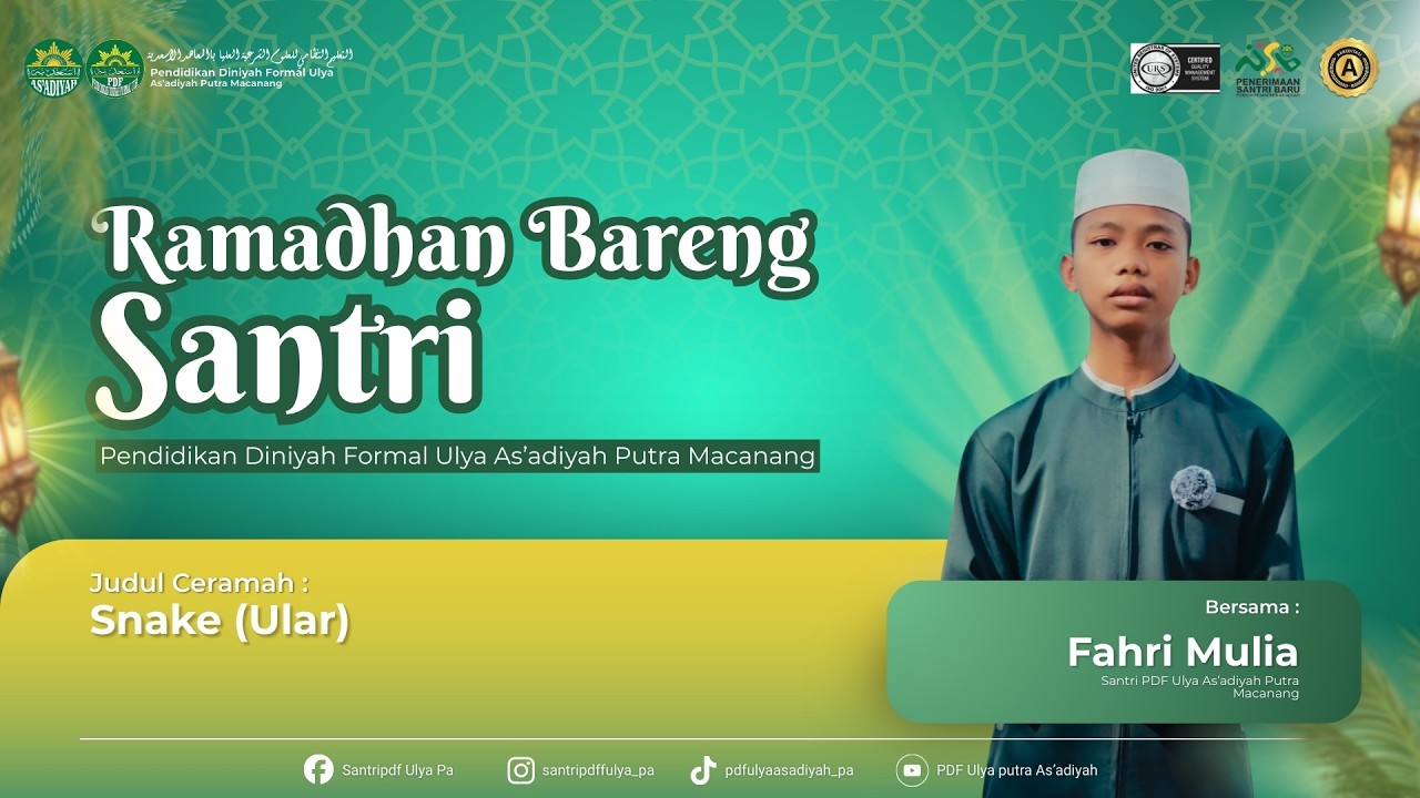 Ramadhan Bareng Santri! #16 : Snake (Ular). PDF Ulya As'adiyah Putra Macanang