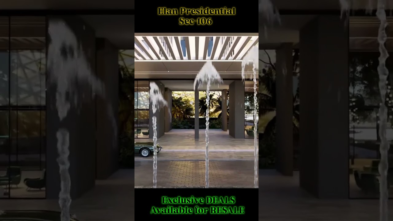 Elan Presidential Sec-106 | Exclusive Resale DEALS #flats #realestate #elaan #resale