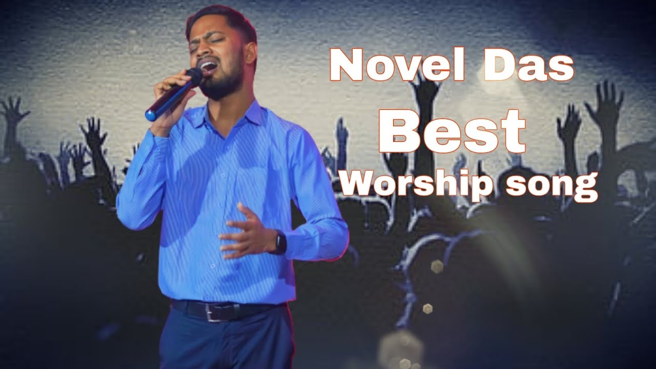 Novel Das  (Best worship song)  #hindisong #viral #jesus #trending #worship
