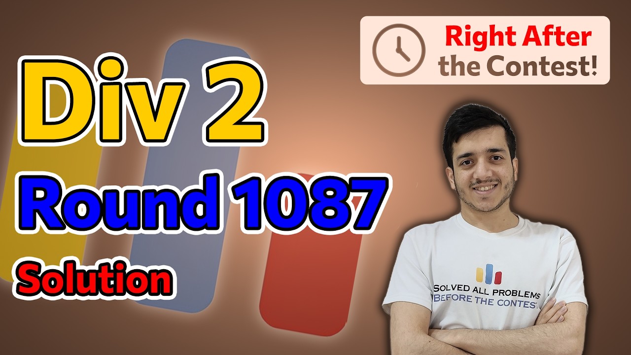 Codeforces Round 1087 (Div. 2) | Solutions by Arpa