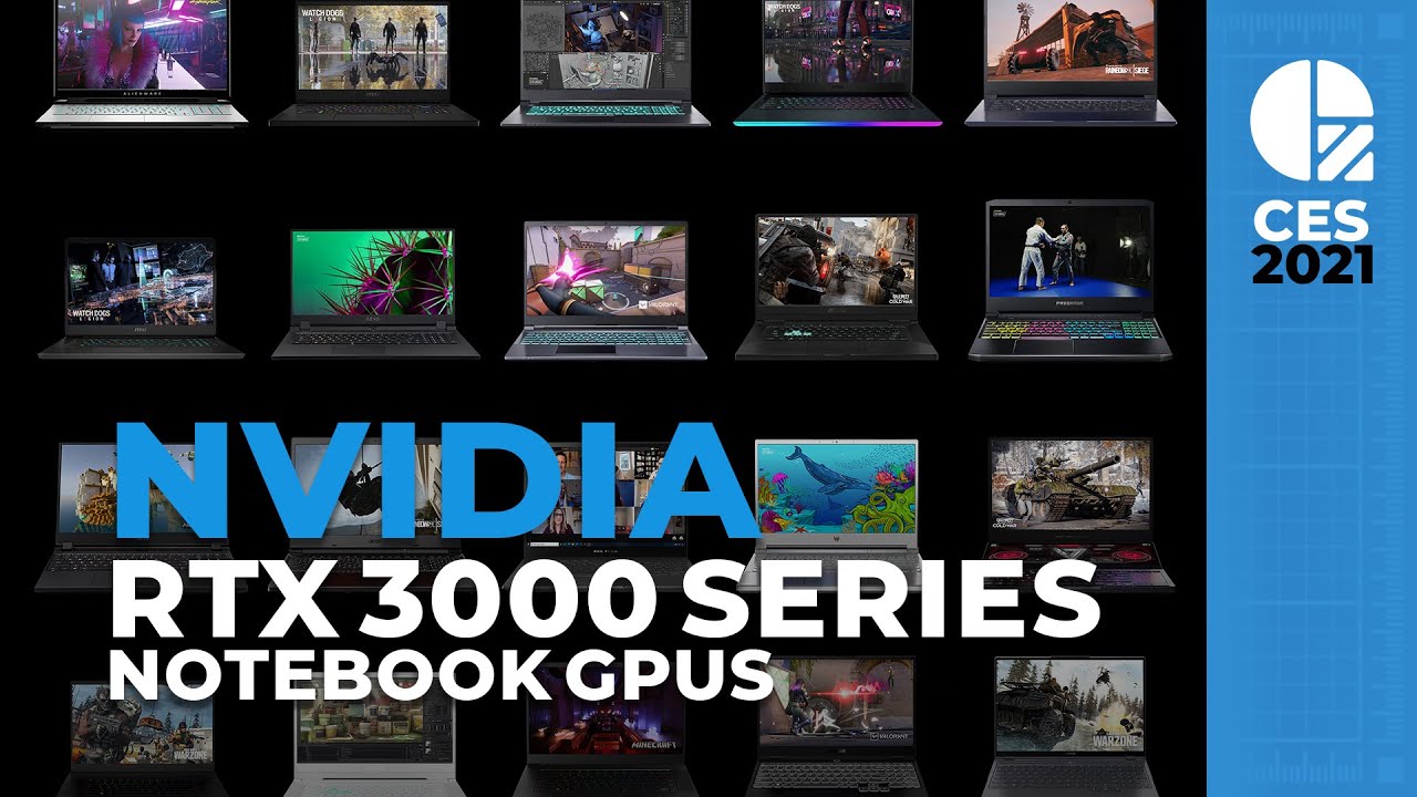 NVIDIA's RTX 3000 Series GPUs Invade Notebooks at CES 2021