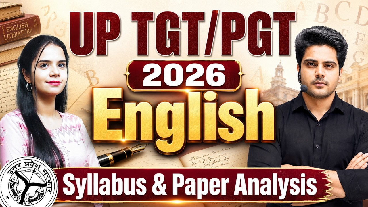 UP TGT/PGT 2026 English Syllabus & Paper Analysis by Sachin Academy live 11am | Nidhi Ma'am