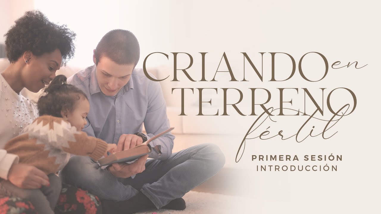 Criando en terreno fértil: Introducción - Pastor Héctor Salcedo | La IBI