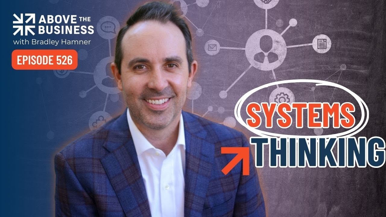 Episode 526: Systems Thinking