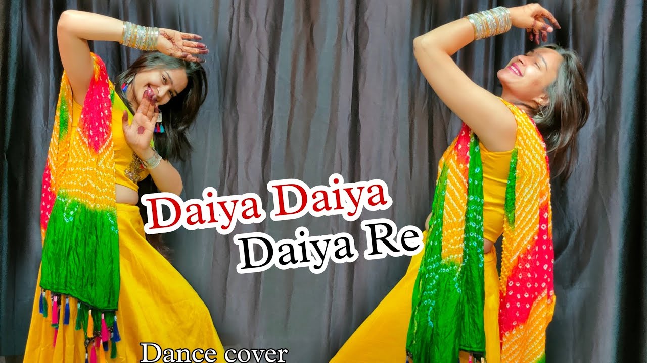 Daiya Daiya Daiya Re Dance video ; Dil Ka Rishta //Daiya Daiya Song Dance Cover 