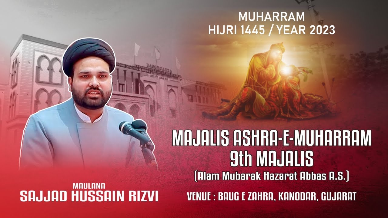 🔴Live Part-2 | 9th Muharram 1445-2023 | Maulana Sajjad Hussain Rizvi | Baug-e-Zahra | Kanodar, INDIA