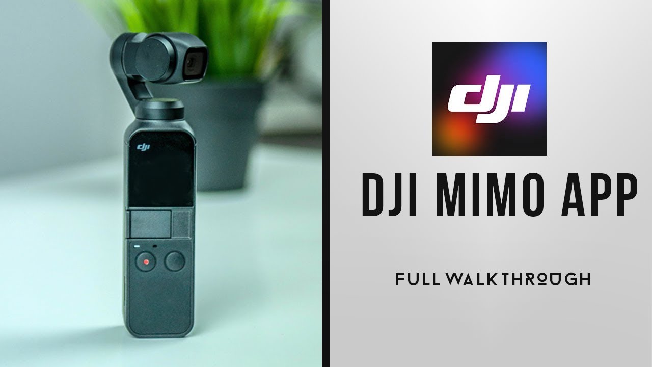 DJI Mimo App Full WALKTHROUGH & Settings for DJI Osmo Pocket