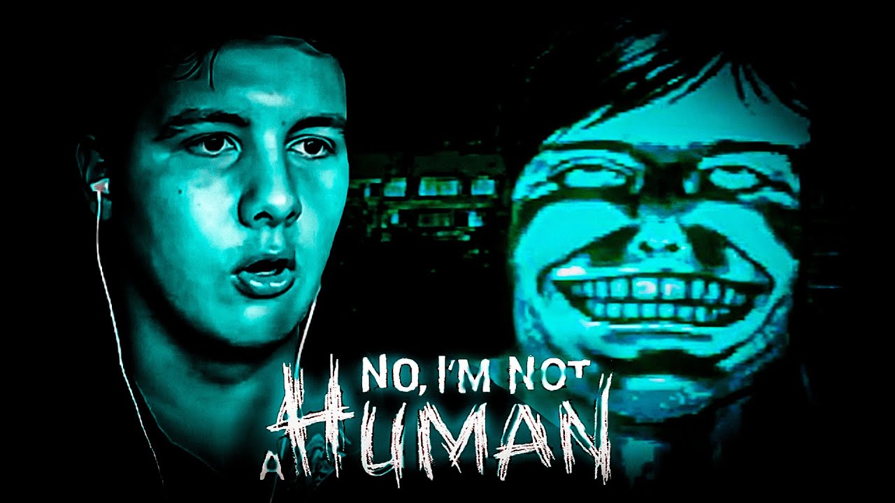 ВПУСТИТЬ ЕГО? - No, I'm not a Human