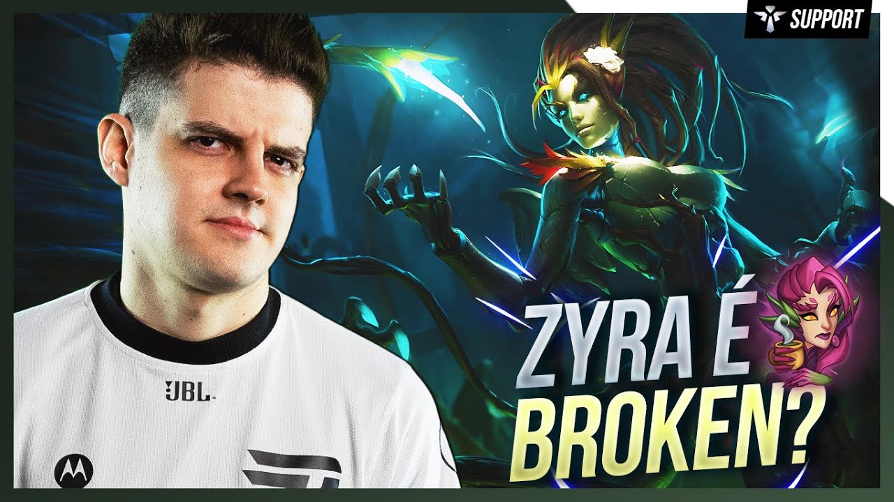 ZYRA: A melhor suporte pra exercer PRESSÃO no jogo! 🌿