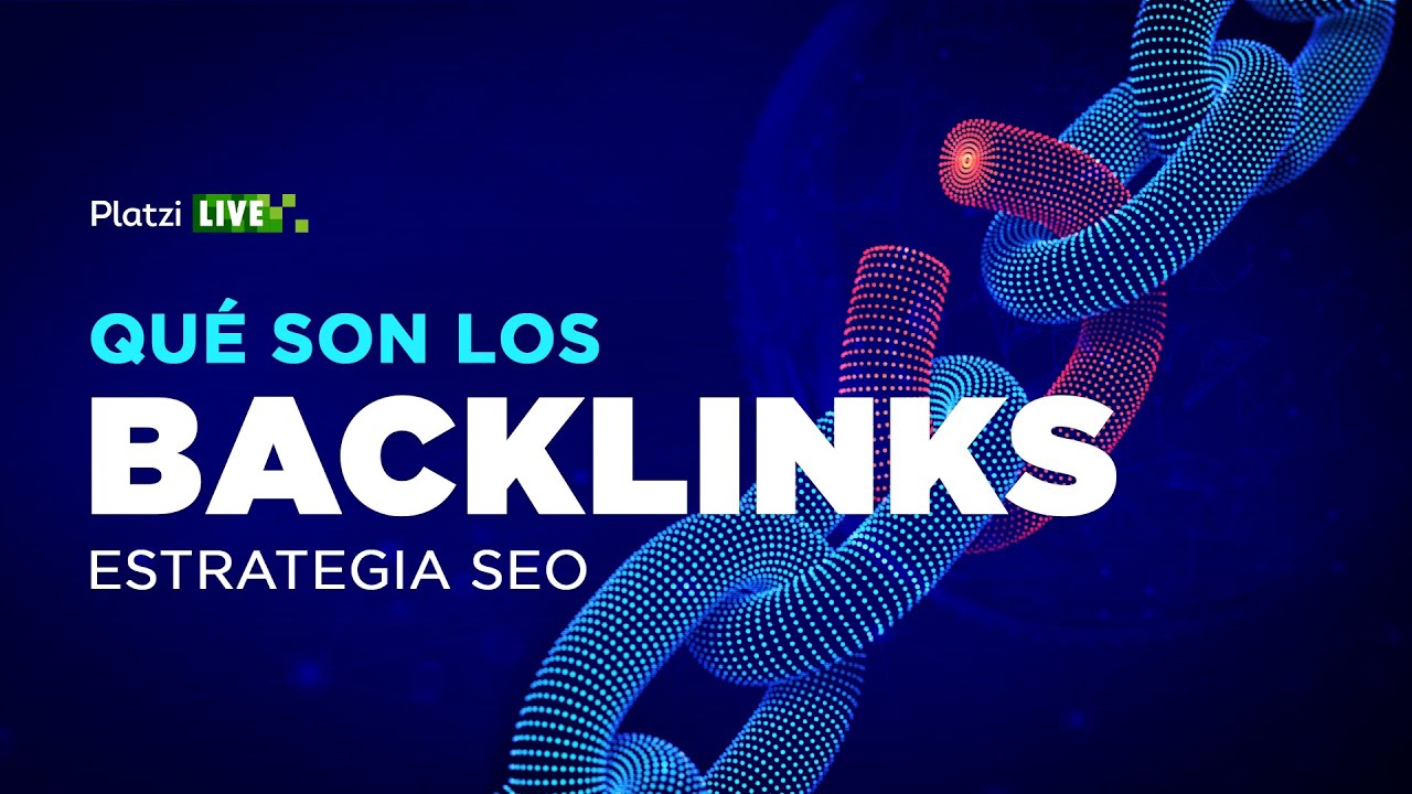Qué son los Backlinks en una estrategia de SEO