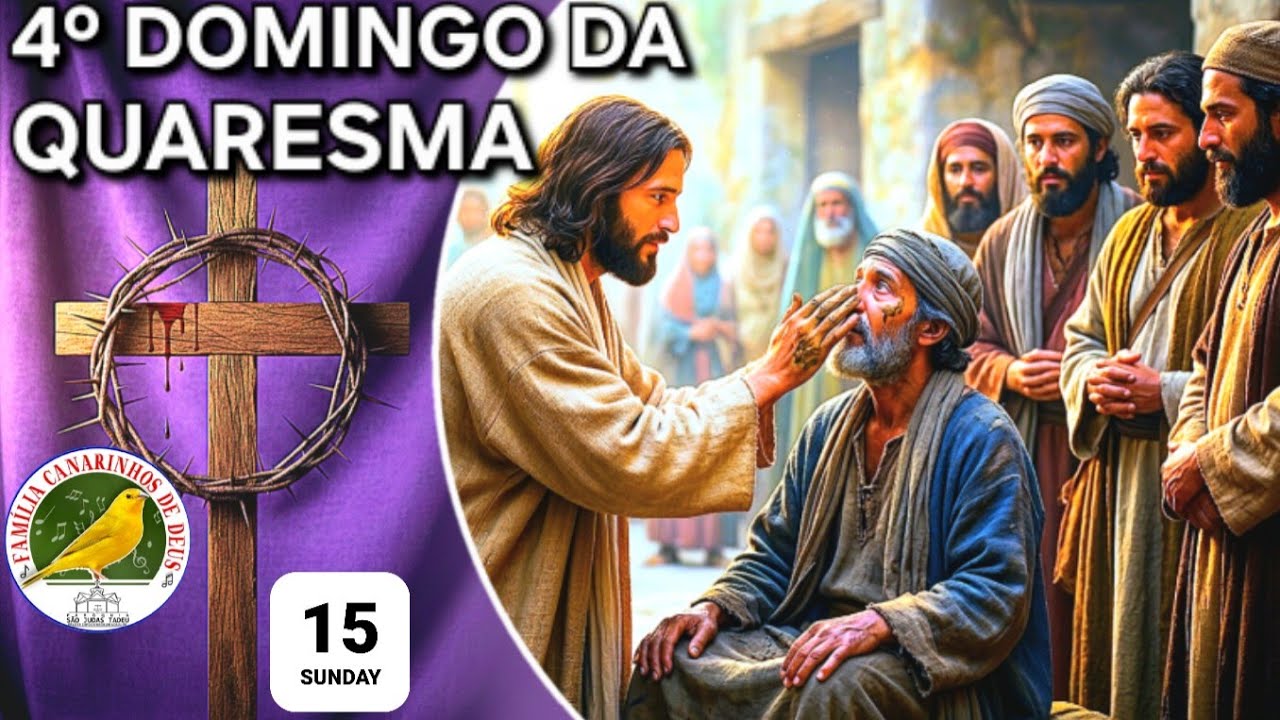 4º Domingo da Quaresma | Domingo / Evangelho (Jo 9,1-41 )