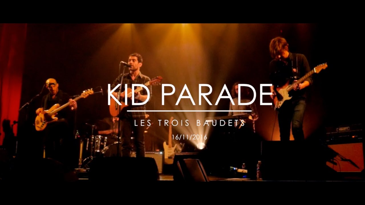 Kid Parade live @ Les Trois Baudets, Paris, 16/11/2016