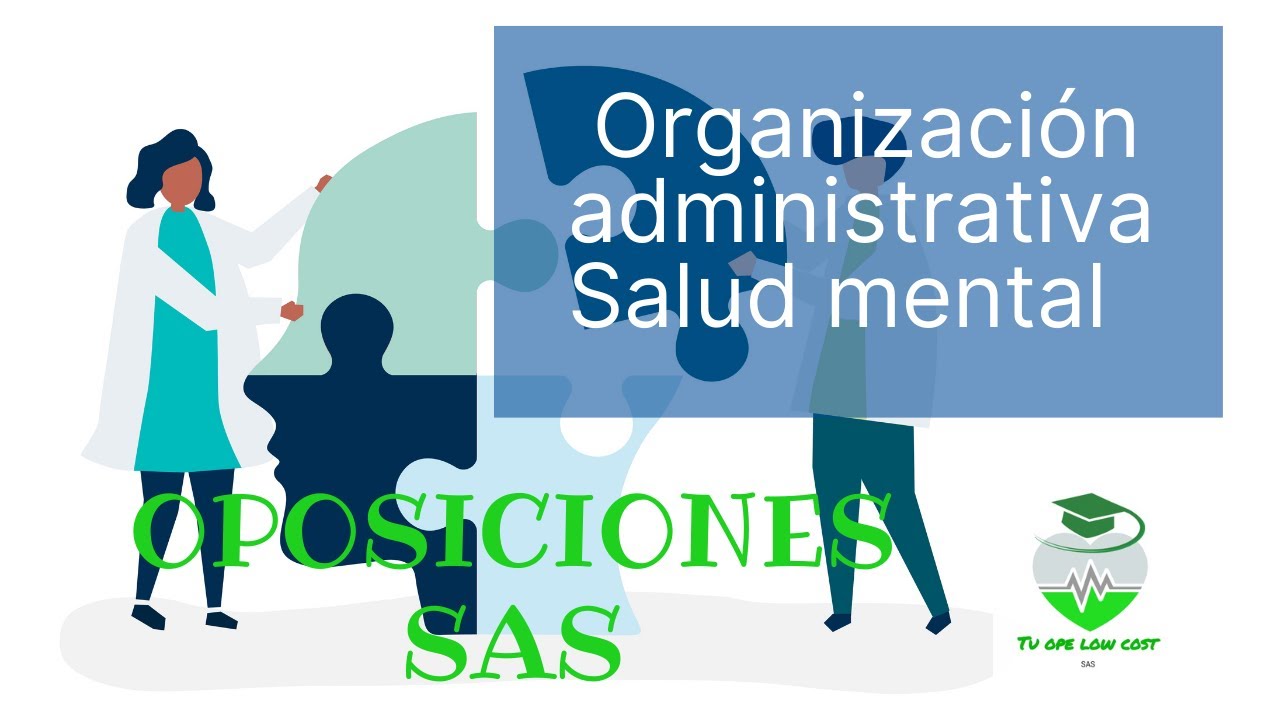 SALUD MENTAL. Temario especifico , OPOSICIONES TCAE Y CELADOR CONDUCTOR SAS.