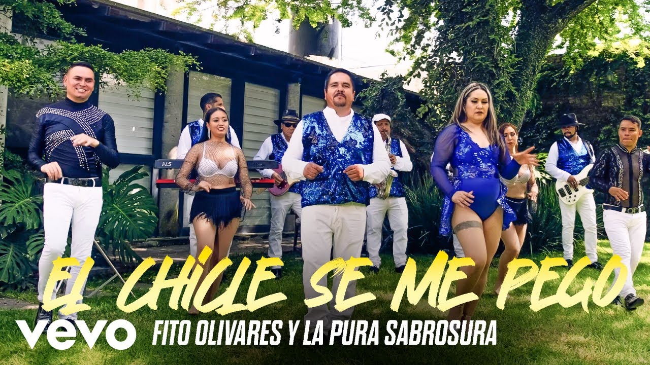 Fito Olivares Y La Pura Sabrosura - El Chicle Se Me Pego