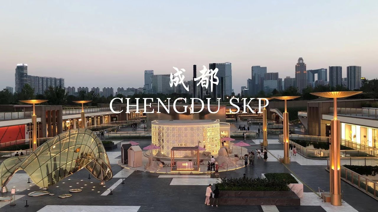 Chengdu SKP—China’s First Sunken Top Luxury Shopping Mall | Travel Guide |  China City Tour
