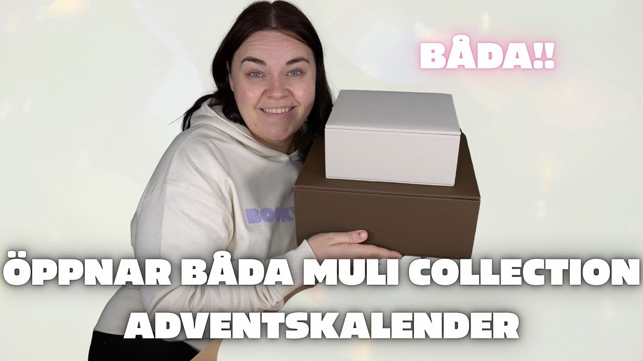 ÖPPNAR MULI COLLECTIONS ADVENTSKALENDER 2025 (både stora och lilla!