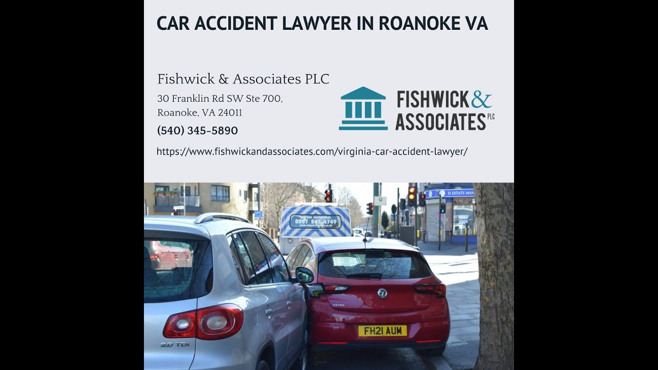 Virginia Car Accident Lawyer by John P. Fishwick Jr.