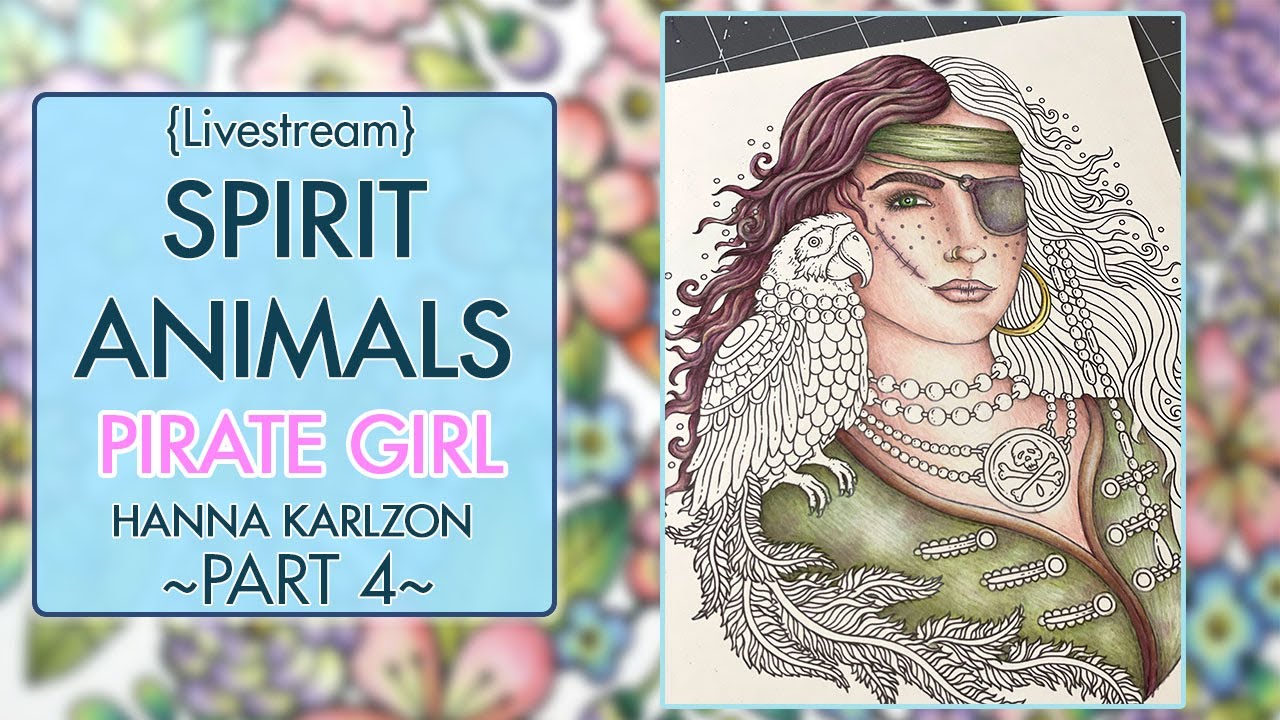 {LIVESTREAM} Pt. 4 ~ Pirate Girl ~ Spirit Animals ~ Hanna Karlzon