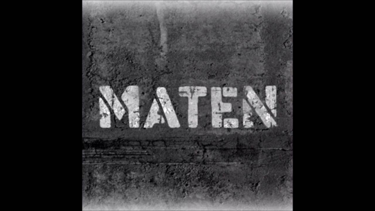 Maten - Ka Utapanashkutshet 7 @ 11