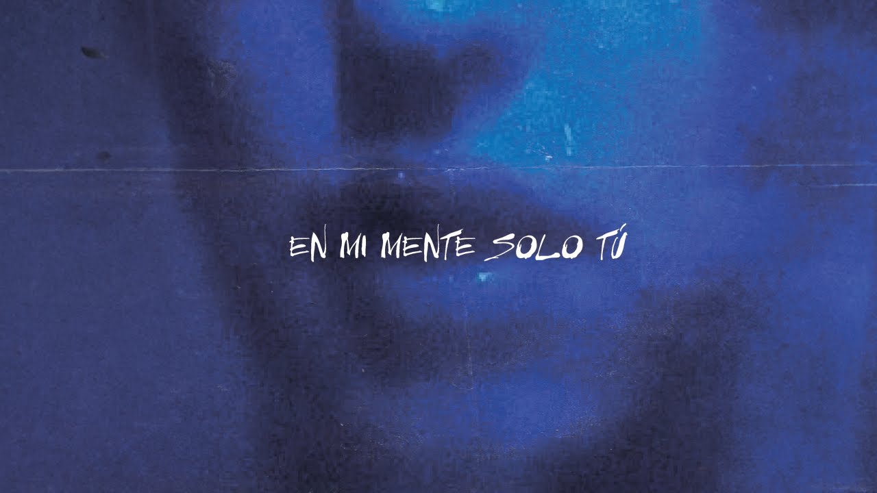 Mario Santander, Laft&Oslash;ne - EN MI MENTE SOLO T&Uacute; (Lyric Video)