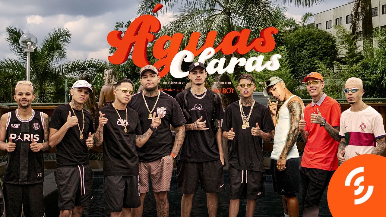 &Aacute;guas Claras - MC&acute;s Duzinho SP, Pablo, Jo&atilde;ozinho VT, Vine7, Don Juan, Tuto e Dkziin (DJ Gu e DJ Boy)