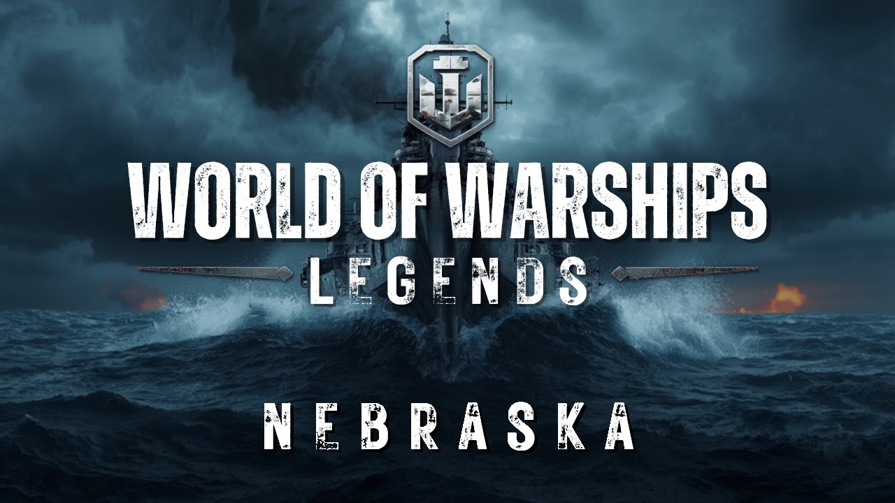 World of Warships: Legends Keilerei Nebraska