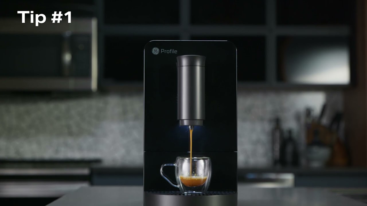 Tips: GE Profile Auto Espresso