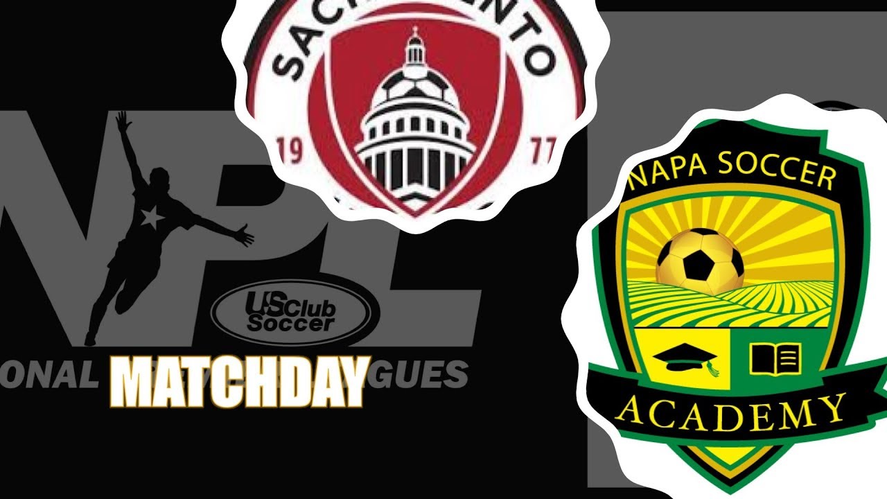 NorCal NPL Matchday - U17 Boys NPL 1: Sacramento United vs Napa Soccer Academy